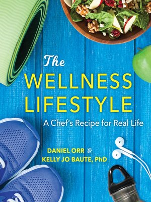 The Wellness Lifestyle - ebook